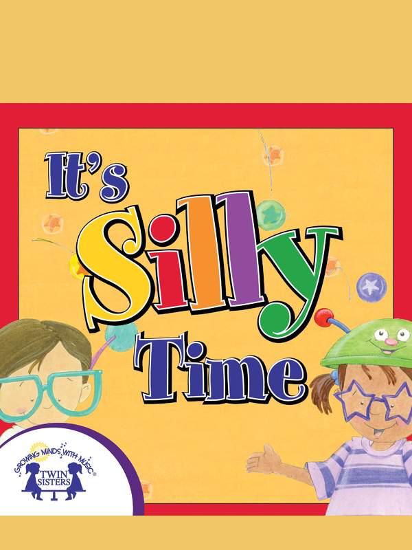 It's Silly Time