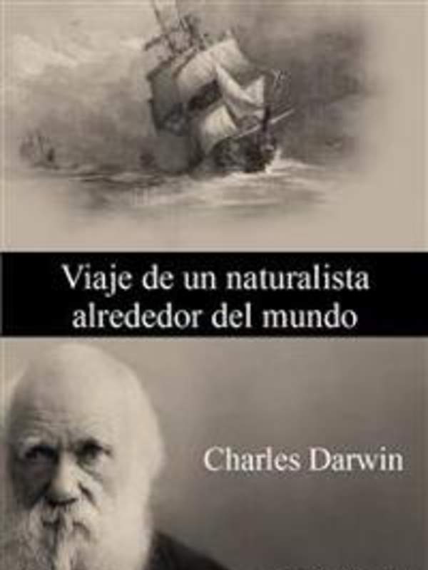 Viaje de un naturalista alrededor del mundo