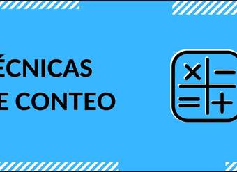 Estudia para la PSU - Matemáticas - Técnicas de Conteo