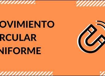 Estudia para la PSU - Física - Movimiento Circular Uniforme