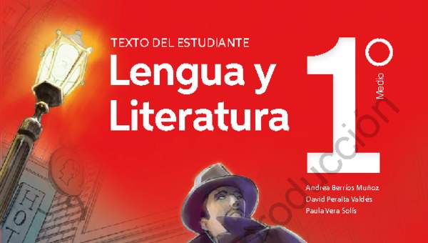 Lengua y Literatura 1º medio. Texto del estudiante