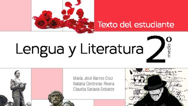 Lengua y Literatura 2º medio. Texto del estudiante.