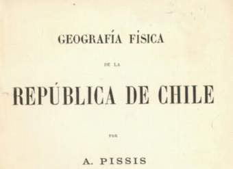 Pedro José Amado Pissis: Geografía física de la República de Chile