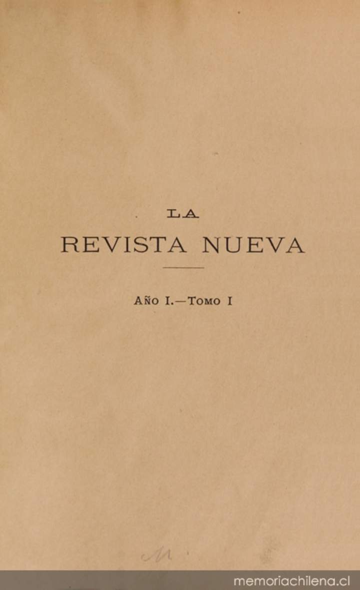 La Revista Nueva (1900-1903) La Revista Nueva (1900-1903)