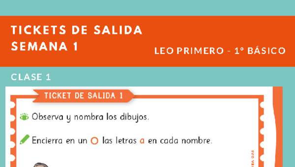 Ticket de salida Lenguaje y comunicación 1º básico Unidad 1 Semana 1