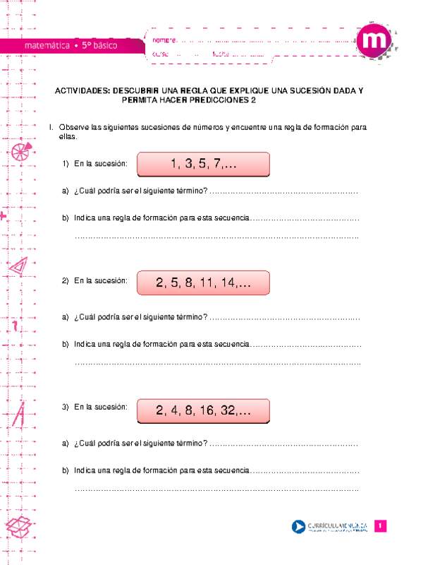 Descubrir una regla que explique una sucesión dada y permita hacer predicciones 2