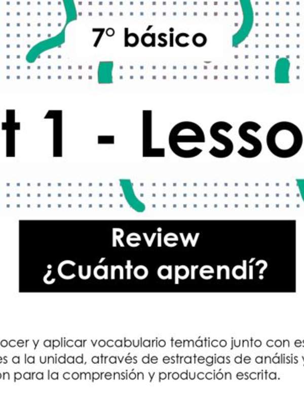 Actividades: 7° Básico Unidad 1 - Lesson 4