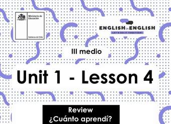 Actividades: 3° Medio Unidad 1 - Lesson 4