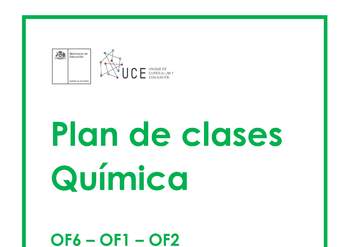 Plan de Clases Nº1 Ciencias naturales Química 4°Medio OF1 OF2 OF6
