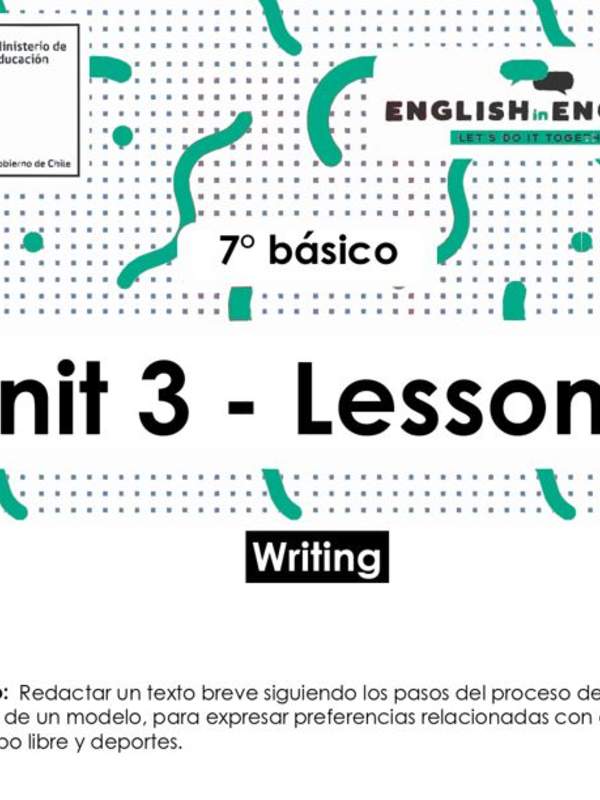 Inglés 7° Básico Unidad 3 - Lesson 3