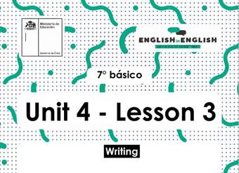 Inglés 7° Básico Unidad 4 - Lesson 3