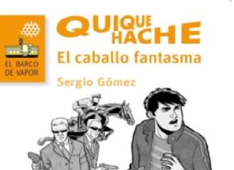 Quique Hache. El caballo fantasma