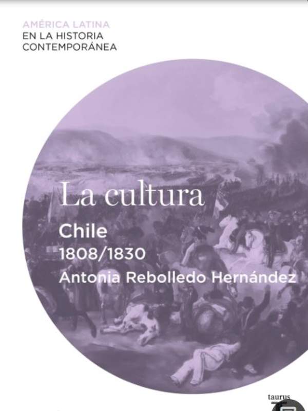 La cultura: Chile (1808-1830)