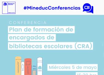 Conferencia: Plan de formación de encargados de bibliotecas (CRA)