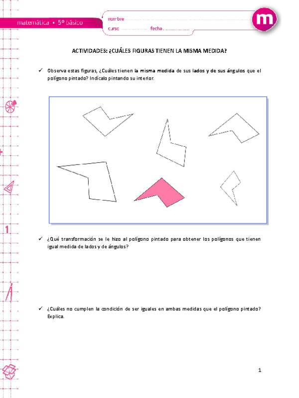 ¿Cuáles figuras tienen la misma medida?