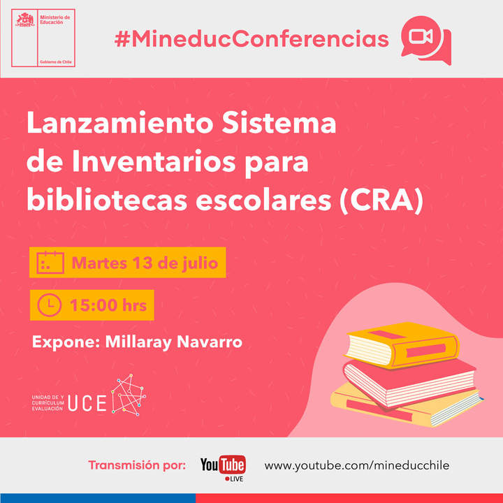 Conferencia: Lanzamiento Sistema de Inventarios para bibliotecas escolares (CRA)