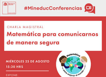 Conferencia: Matemática para comunicarnos de manera segura