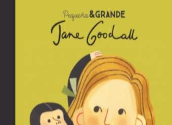 Pequeña & grande Jane Goodall