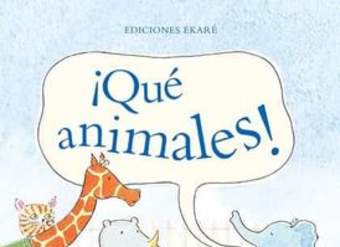 ¡Qué animales!