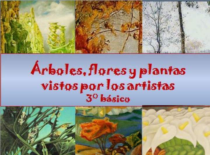 Árboles, flores y plantas vistos por los artistas