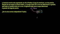 Es un evento dependiente o independiente - Ejemplo