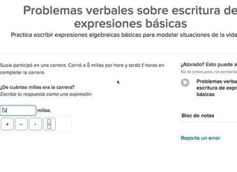 Cómo escribir expresiones algebraicas básicas dado un problema (ejercicios tomados de KA)