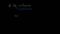 Convirtiendo decimales a fracciones (ejemplo 3)