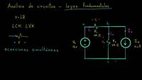 Aplicación de las leyes fundamentales | Ingeniería eléctrica | Khan Academy en Español