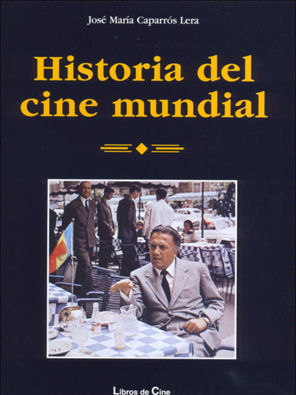 Historia del cine mundial