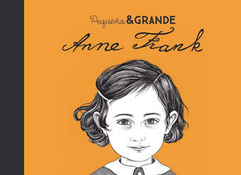 Pequeña &amp; grande Anne Frank