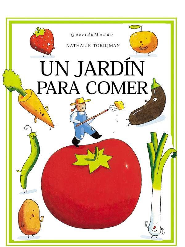 Un jardín para comer