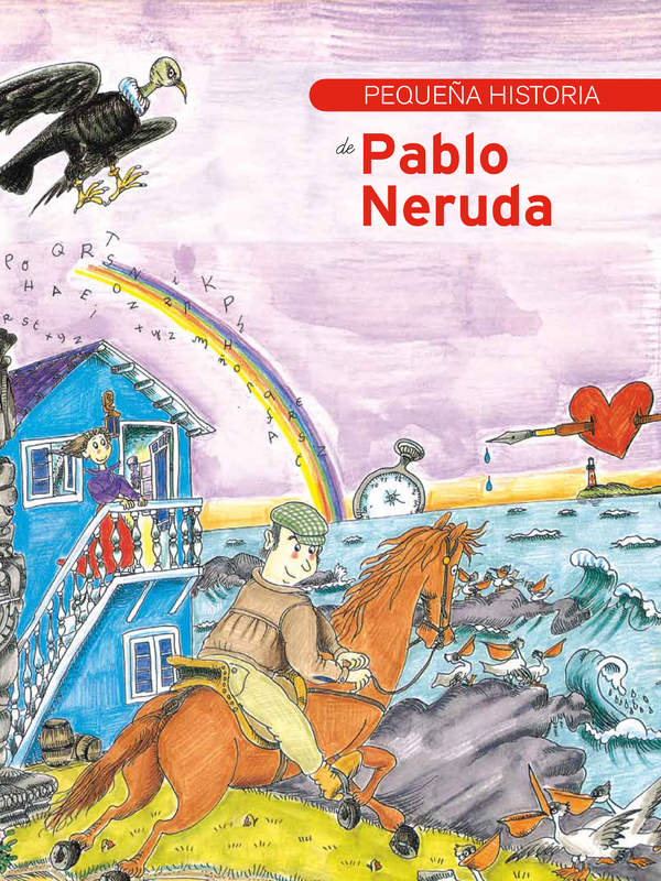 Pequeña historia de Pablo Neruda