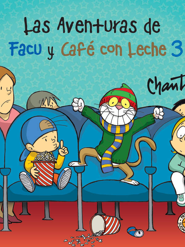 Las aventuras de Facu y Café con Leche 3