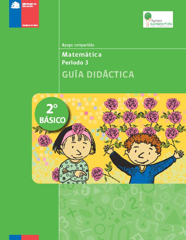 Guía didáctica para la Unidad 3, Matemática 2° básico.