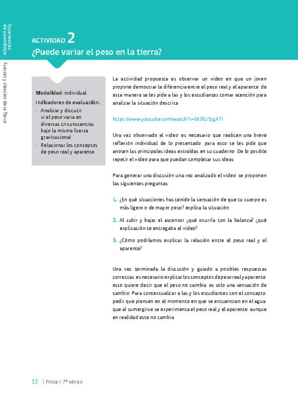 Sugerencia para el profesor: Actividad 2. ¿Puede variar el peso en la tierra?