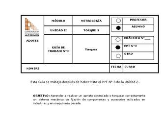 Guía de trabajo del estudiante Metrología, torques