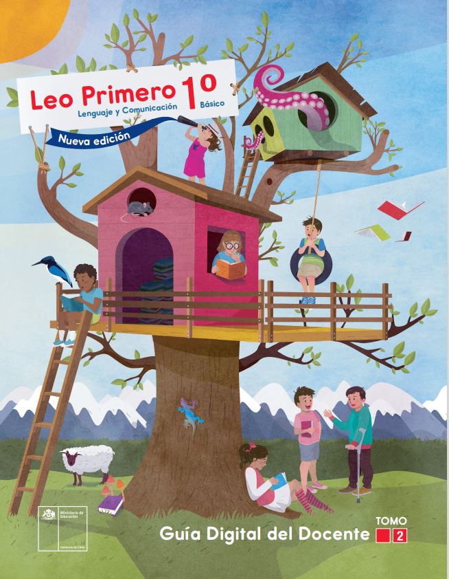 Leo Primero 1° Básico, Mineduc, Guía Digital del Docente Tomo 2. Edición 2025