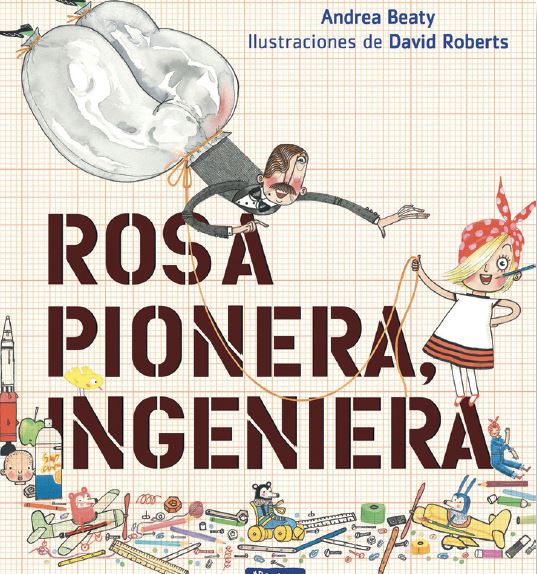Rosa pionera, ingeniera