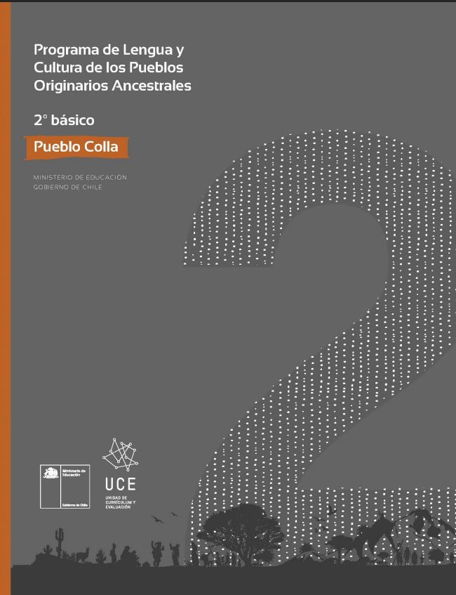 Programa de Lengua y cultura de los pueblos originarios ancestrales 2º básico: Pueblo Colla