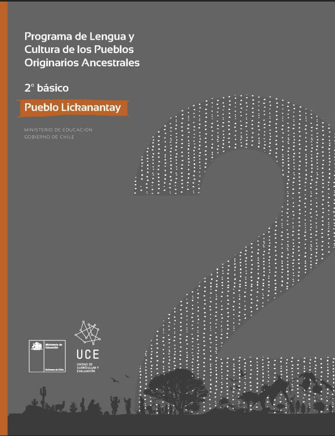 Programa de Lengua y cultura de los pueblos originarios ancestrales 2º básico: Pueblo Lickanantay