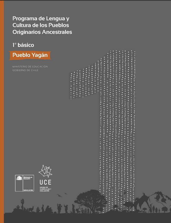 Programa de Lengua y cultura de los pueblos originarios ancestrales 1º básico: Pueblo Yagán