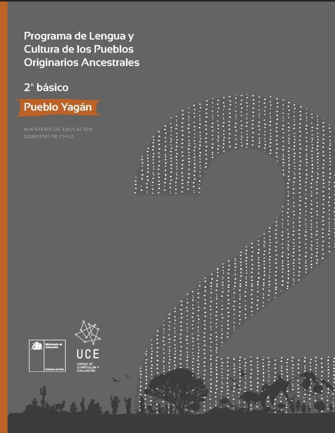 Programa de Lengua y cultura de los pueblos originarios ancestrales 2º básico: Pueblo Yagán