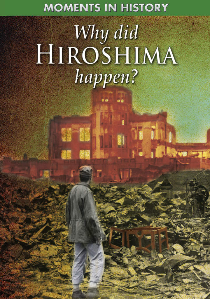 Why Did Hiroshima Happen? Imagen portada