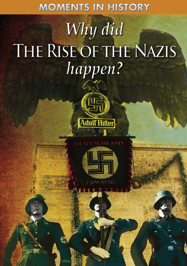 Why Did the Rise of the Nazis Happen? Imagen portada