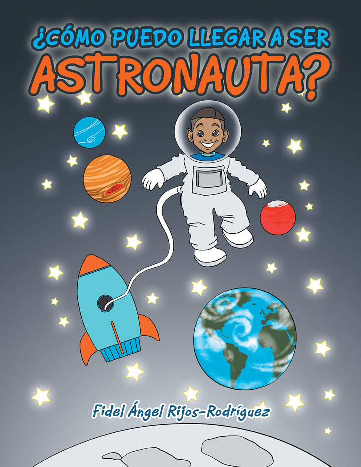 ¿Cómo Puedo Llegar a Ser Astronauta? Imagen portada