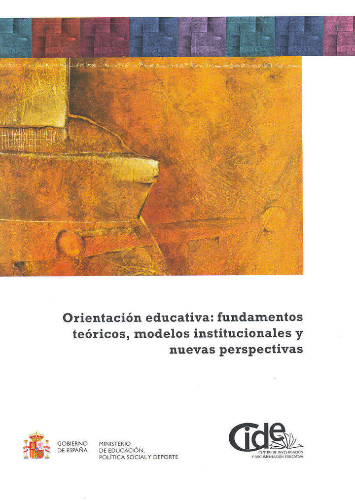 Orientación educativa: fundamentos teóricos, modelos institucionales y nuevas perspectivas Imagen portada