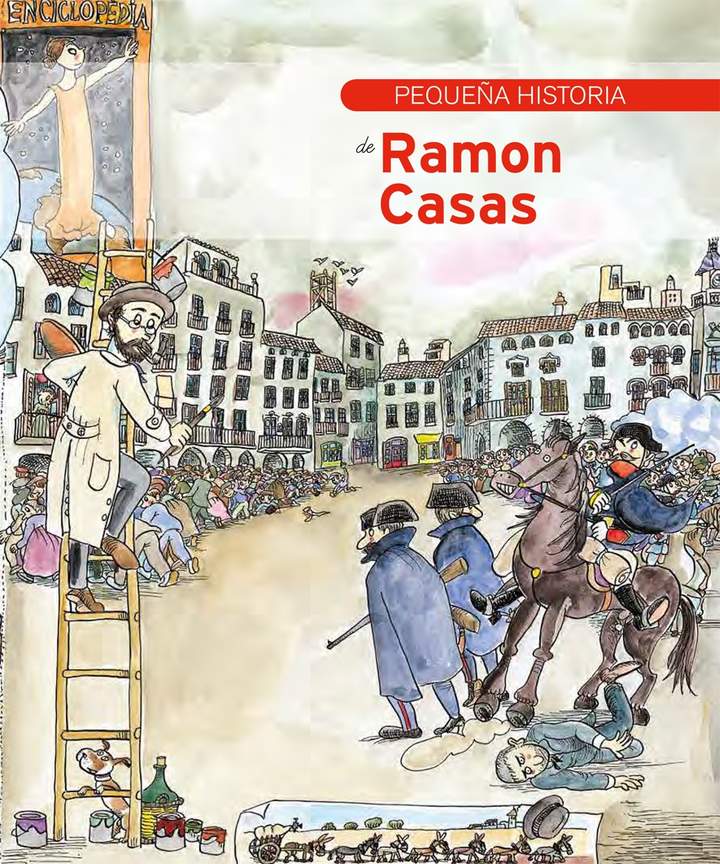 Pequeña historia de Ramon Casas Imagen portada