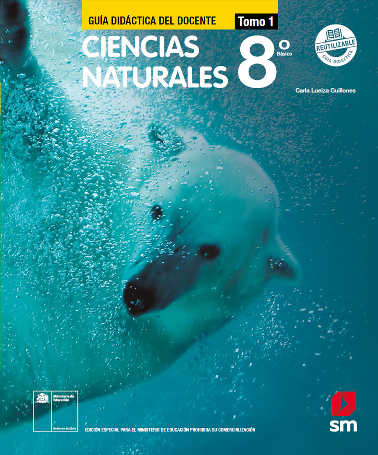 Ciencias Naturales 8° básico, SM, Guía didáctica del docente Tomo 1 Imagen portada