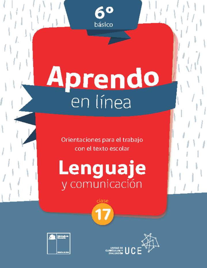Lenguaje y comunicación 6° básico Unidad 1: Clase N° 17 Imagen portada