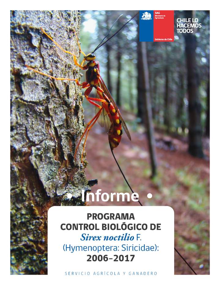 SAG (2018). Informe Programa control biológico de Sirex noctilio F. (Hymenoptera: Siricidae) Imagen portada